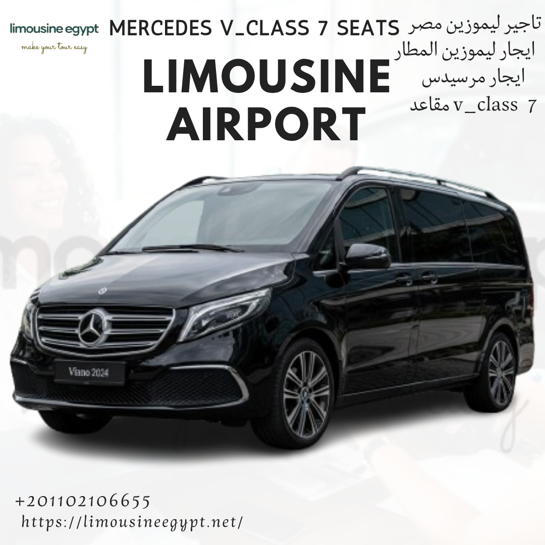 Mercedes Viano 7-Seater 2025 VIP Rental: Your Ultimate Luxury Airport Transfer!